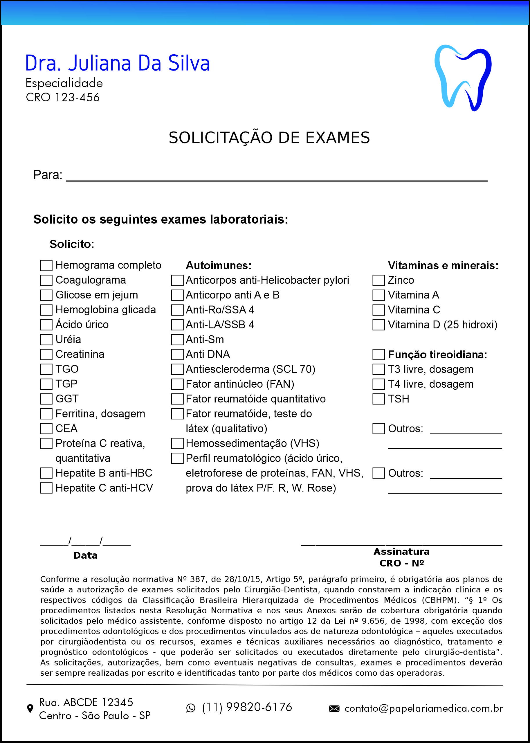 Solicitação de Exames Odontológico Marselha