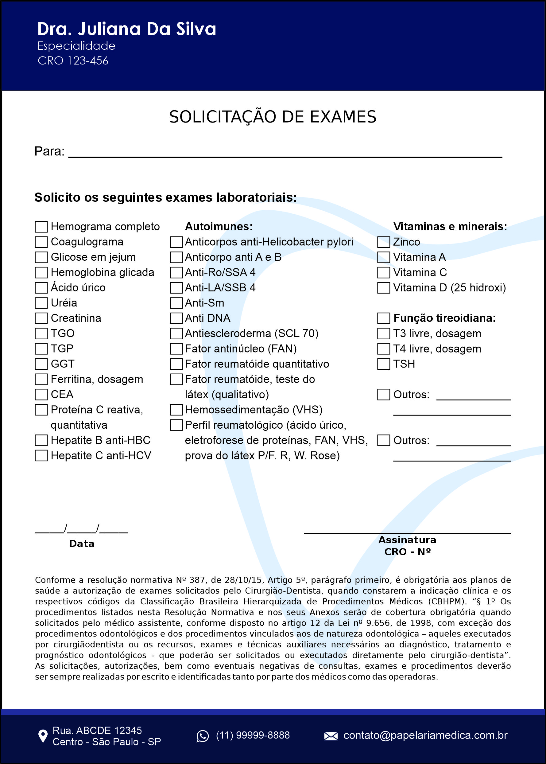 Solicitação de Exames Odontologia Colmar
