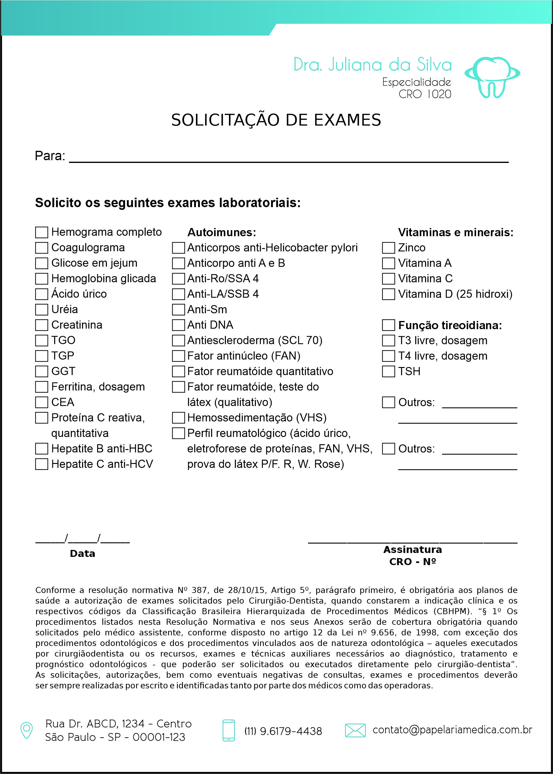 Solicitação de Exames Odontologia Lille