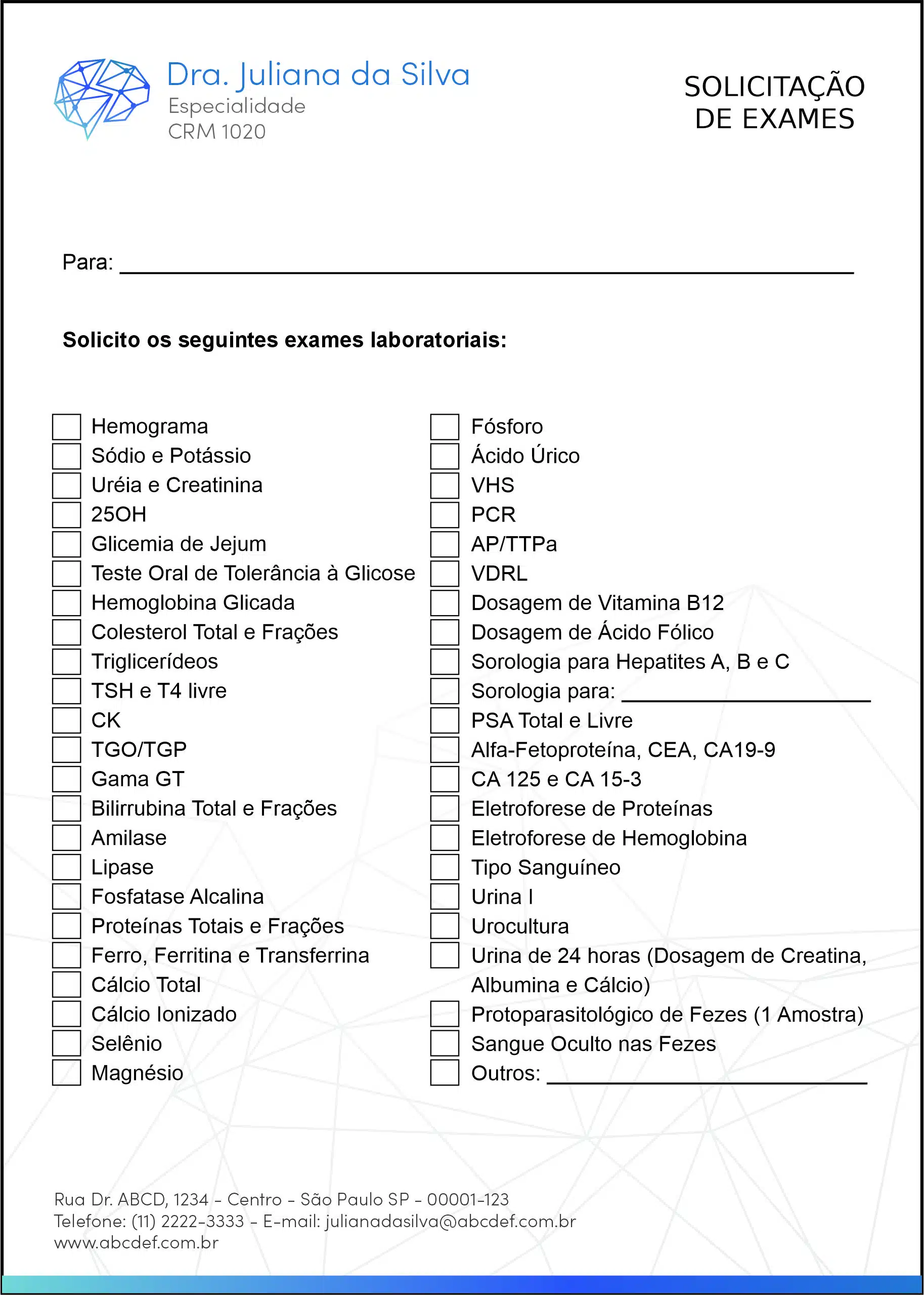 Solicitação de Exames Psiquiatra e Neurologista Florence