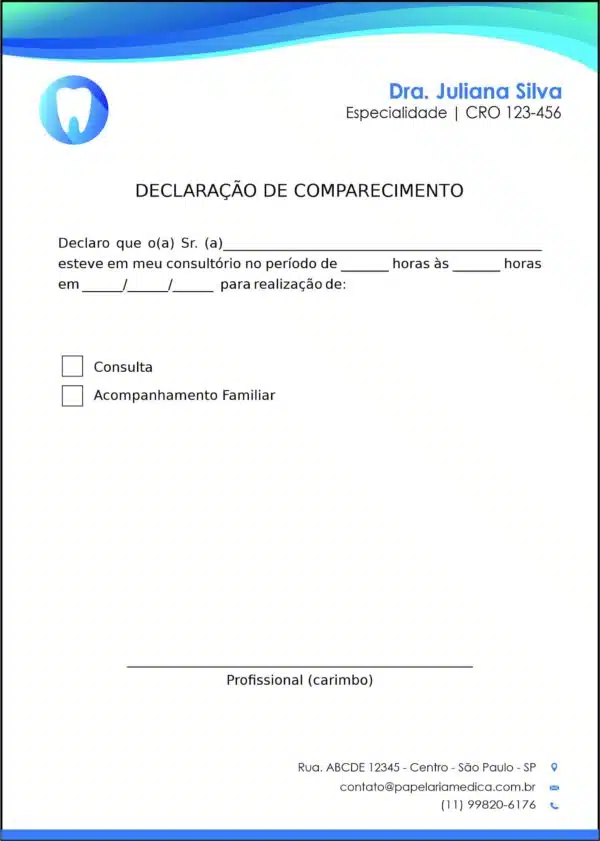 Declaração de Comparecimento Odontologia Nantes Declaração de Comparecimento Odontologia Nantes