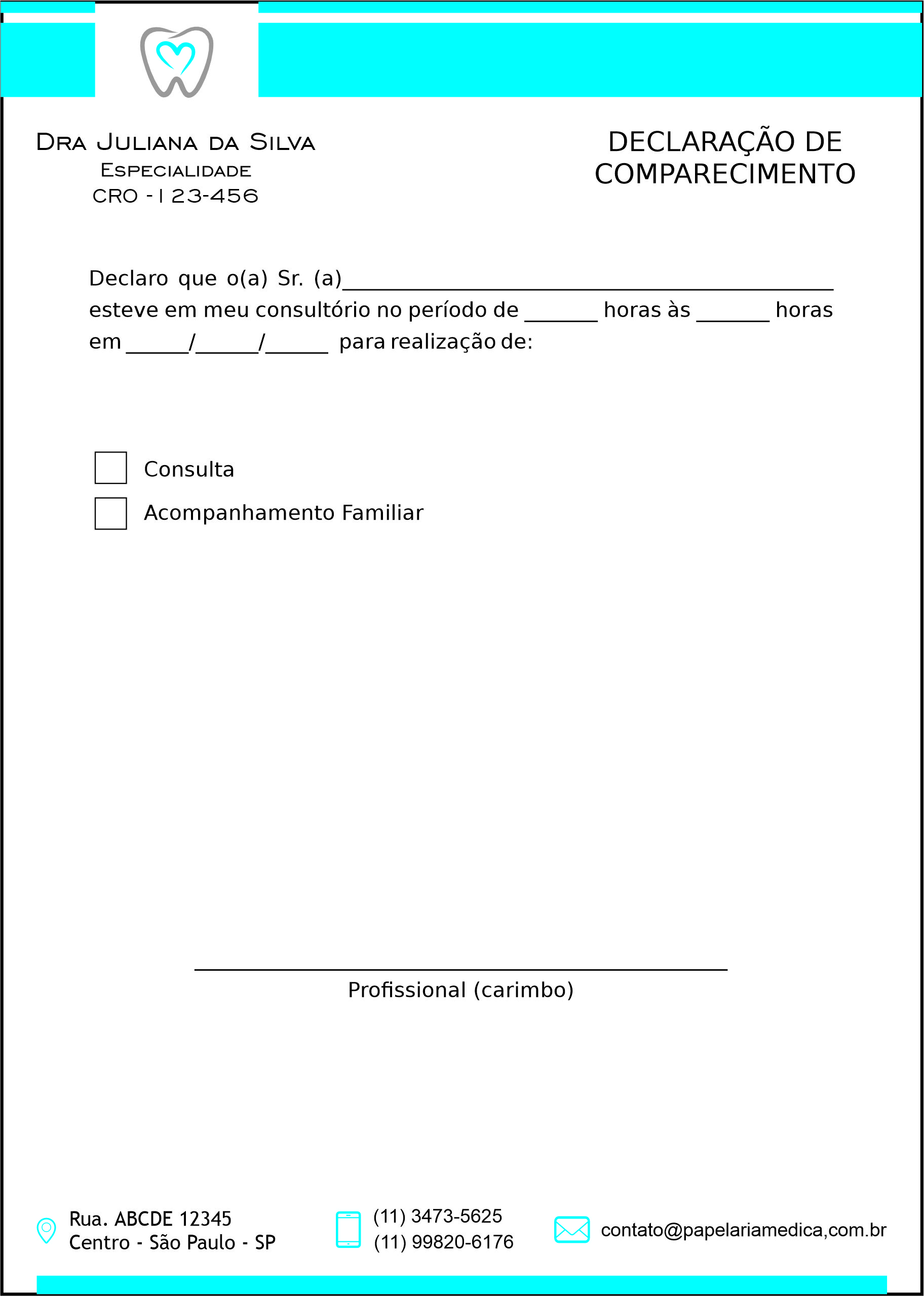 Declaração de Comparecimento Odontologia Rennes