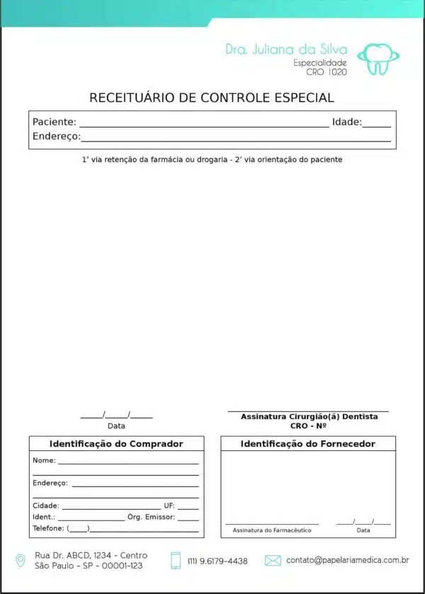 Receituário de Controle Especial Odontologia Lille Receituário de Controle Especial Odontologia Lille